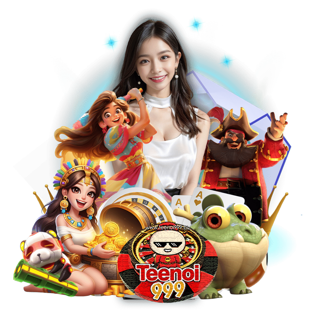 teenoi999 สล็อต